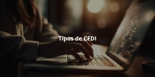 Tipos de CFDI