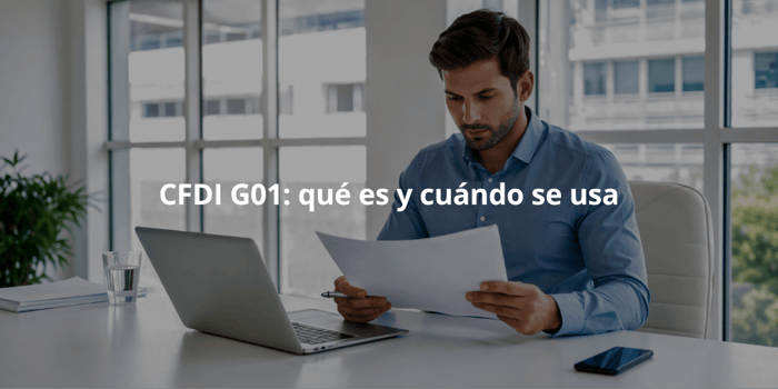uso de cfdi g01 adquisicion de mercancias que es y cuando se usa